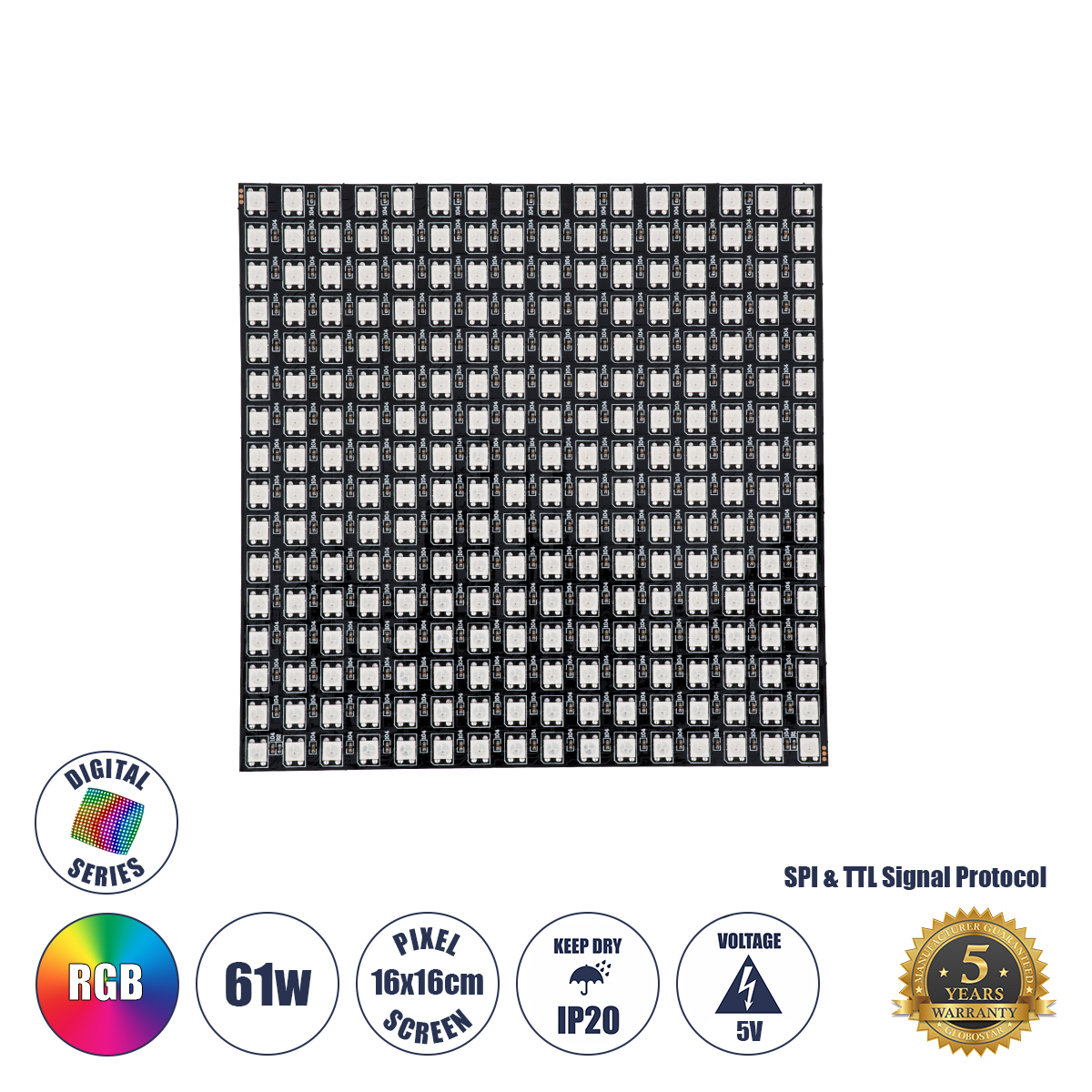 GLOBOSTAR® DIGIPLATE 90608 Ψηφιακή Pixel Addressable Πλακέτα LED 61W 3660lm 120° DC 5V IP20 256 x SMD5050 Chip 256 x Pixel Πολύχρωμο RGB Dimmable SPI/TTL Protocol IC WS2812/SK6812 - Sanan SMD Chip - Μ16 x Π16 x Υ0.2cm - 5 Χρόνια Εγγύηση